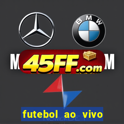 futebol ao vivo mundo fut
